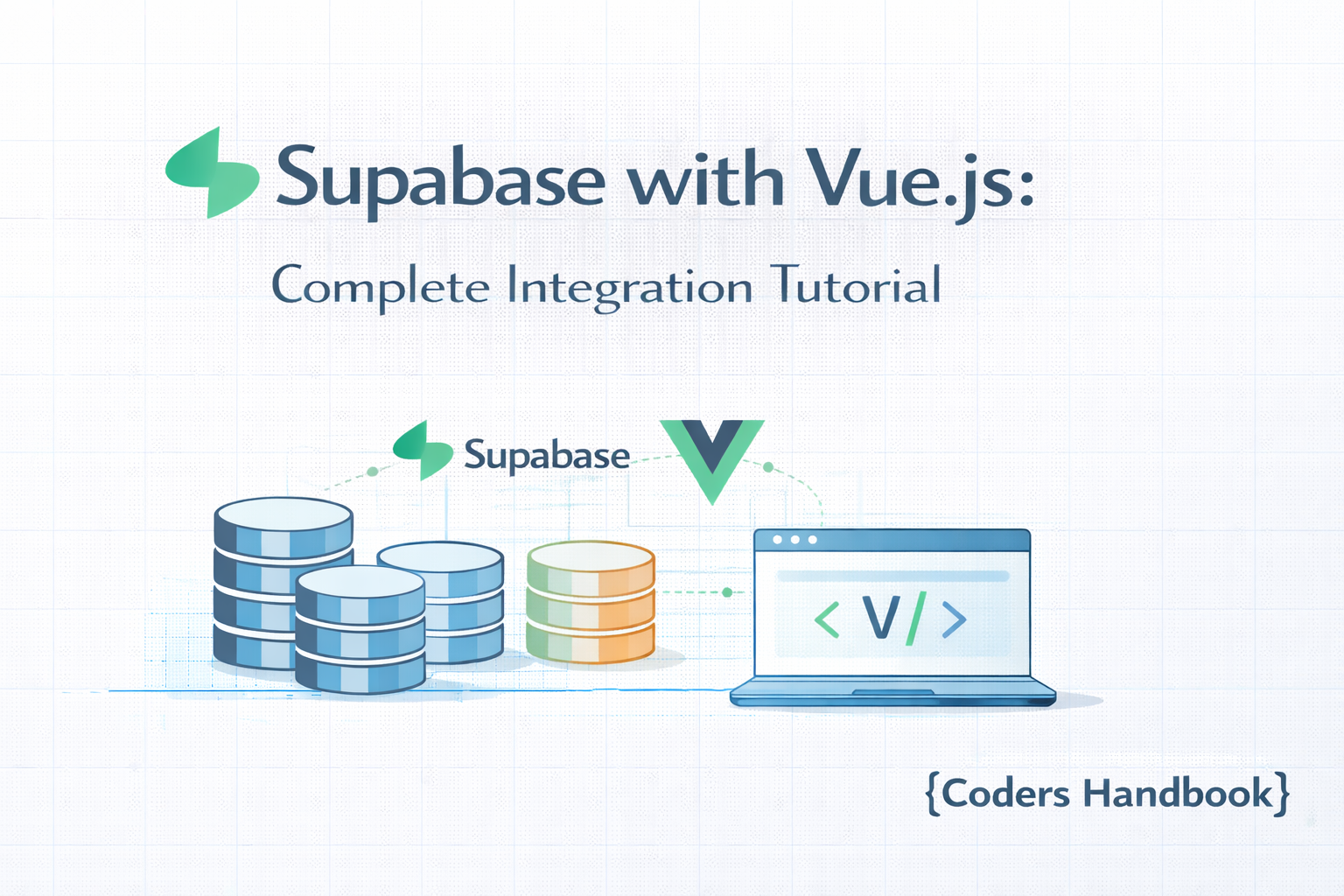Supabase with Vue.js: Complete Integration Tutorial