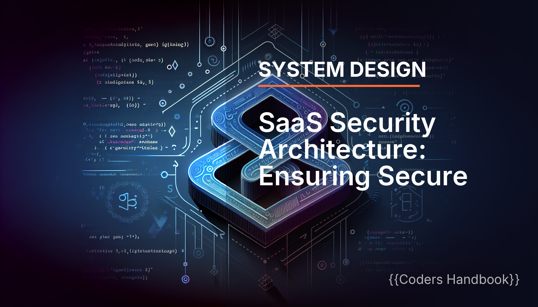 SaaS Security Architecture: Ensuring Secure SaaS Solutions