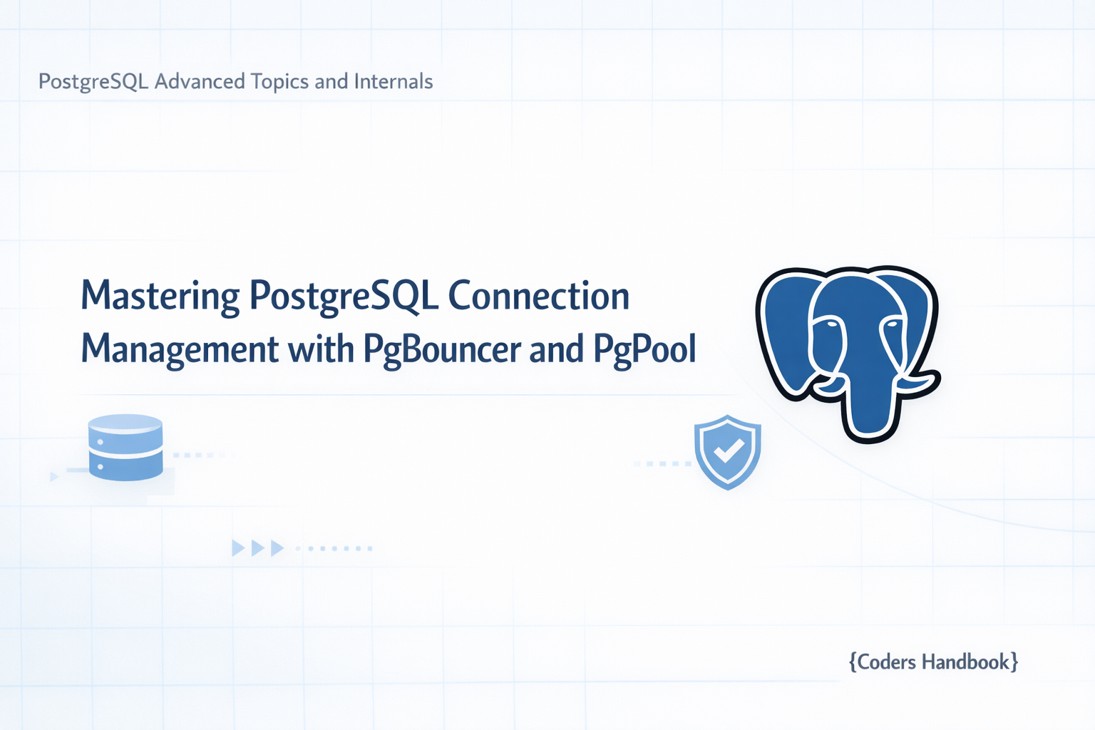 Mastering PostgreSQL Connection Management with PgBouncer and PgPool