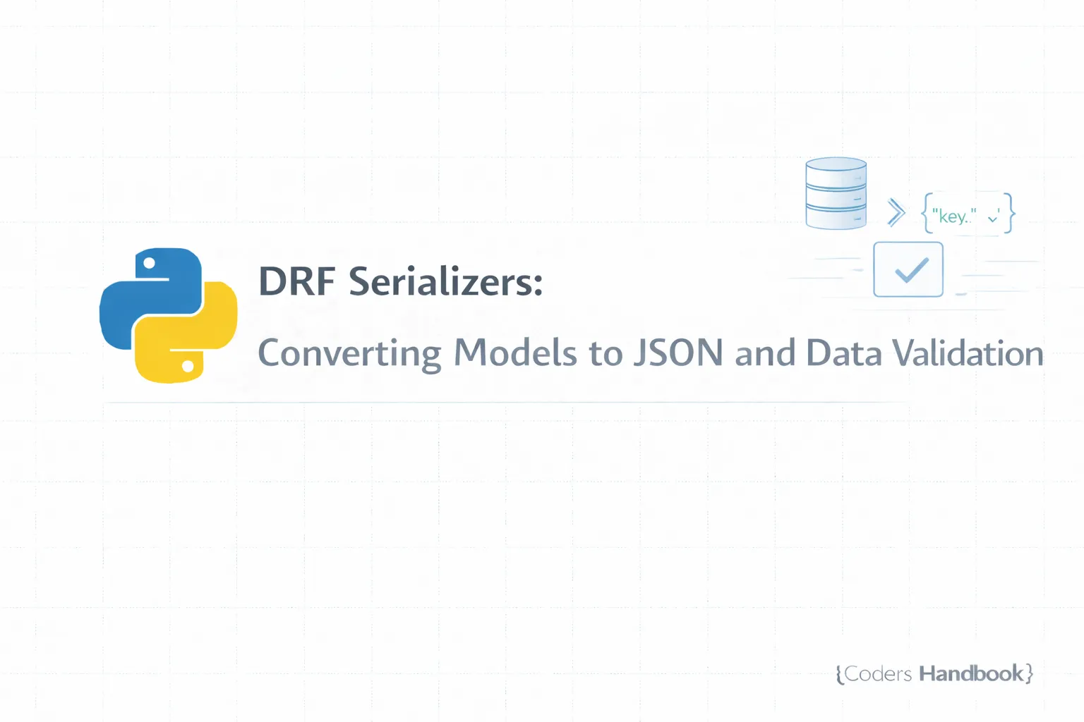 DRF Serializers: Converting Models to JSON and Data Validation