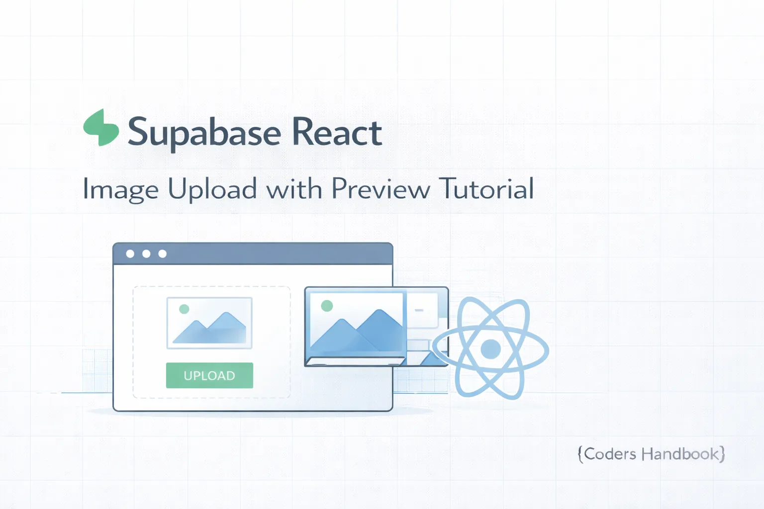 Supabase Image Upload with React: Complete Tutorial