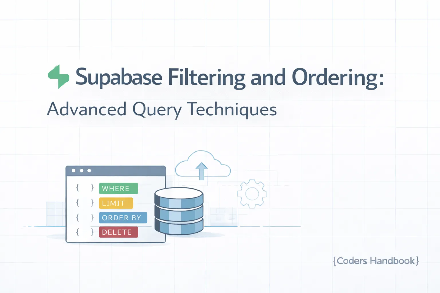 Supabase Filtering and Ordering: Advanced Query Techniques