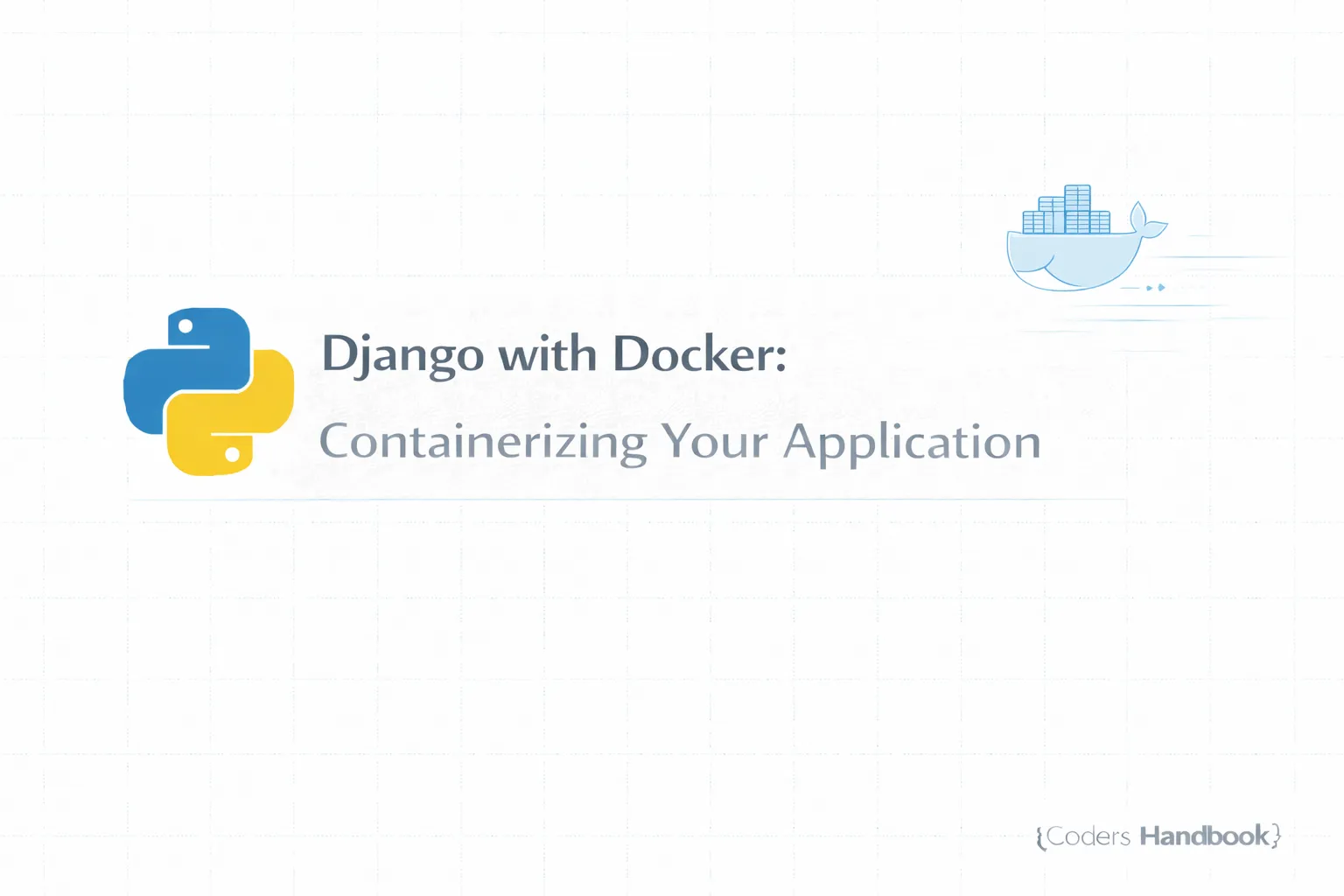 Django with Docker: Containerizing Your Application
