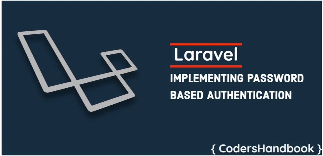 Implementing Password based authentication in Laravel