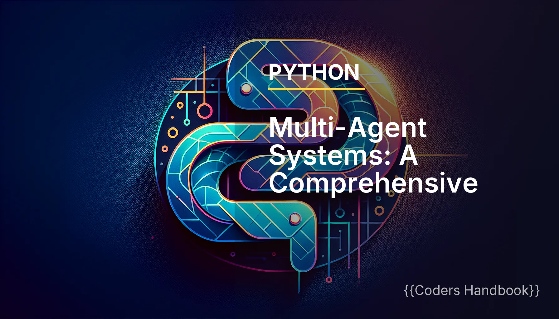 Multi-Agent Systems: A Comprehensive Guide