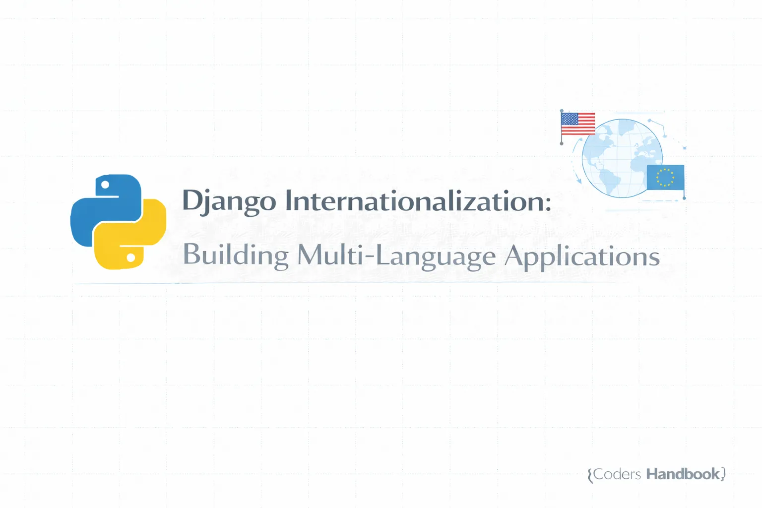 Django Internationalization: Building Multi-Language Applications