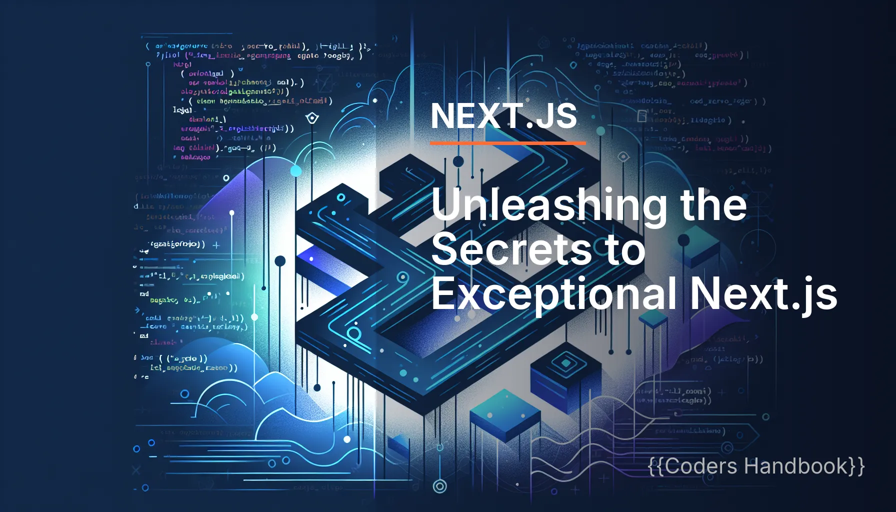Unleashing the Secrets to Exceptional Next.js Applications