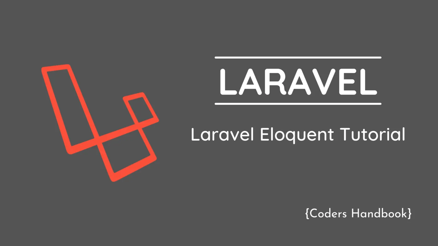 Laravel Eloquent Tutorial