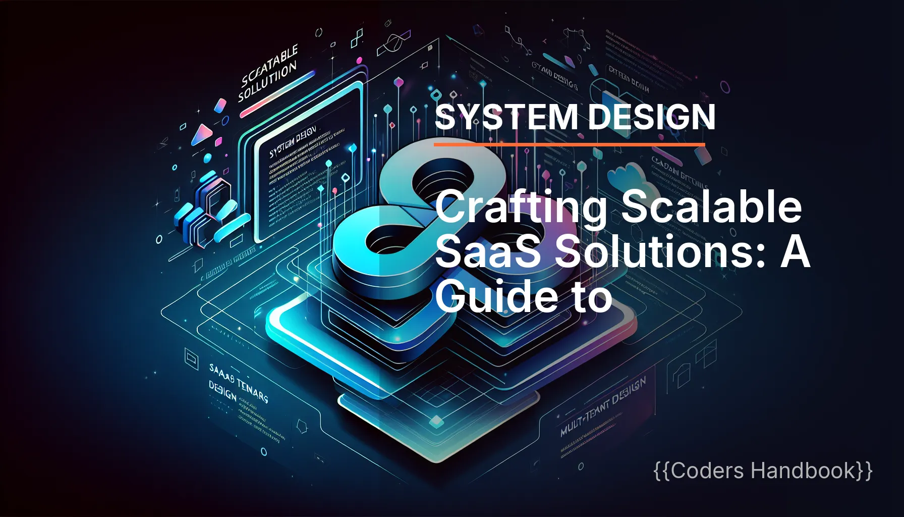 Crafting Scalable SaaS Solutions: A Guide to Multi-Tenant Design