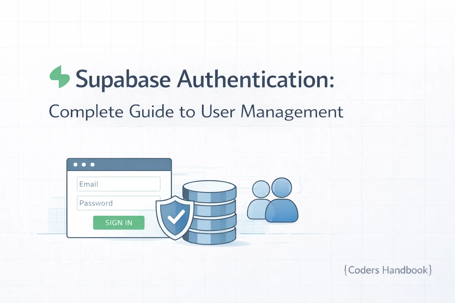 Supabase Authentication: Complete Guide to User Management