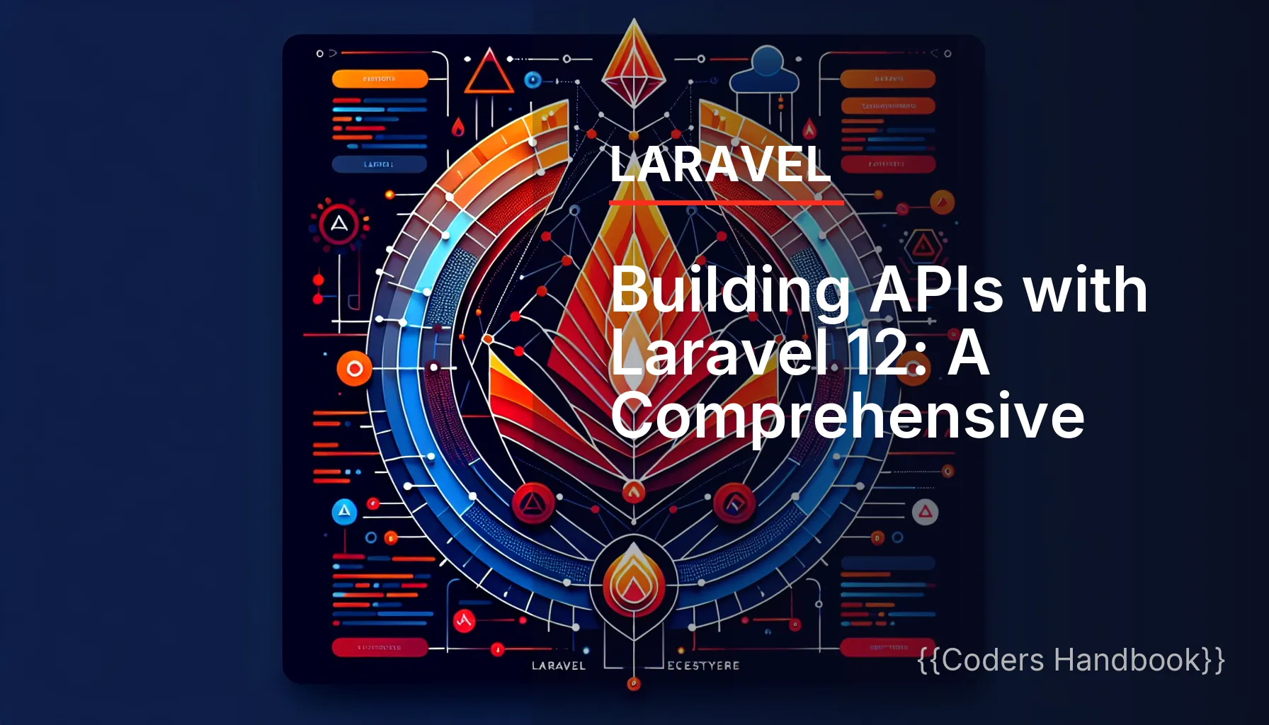 Building APIs with Laravel 12: A Comprehensive Guide