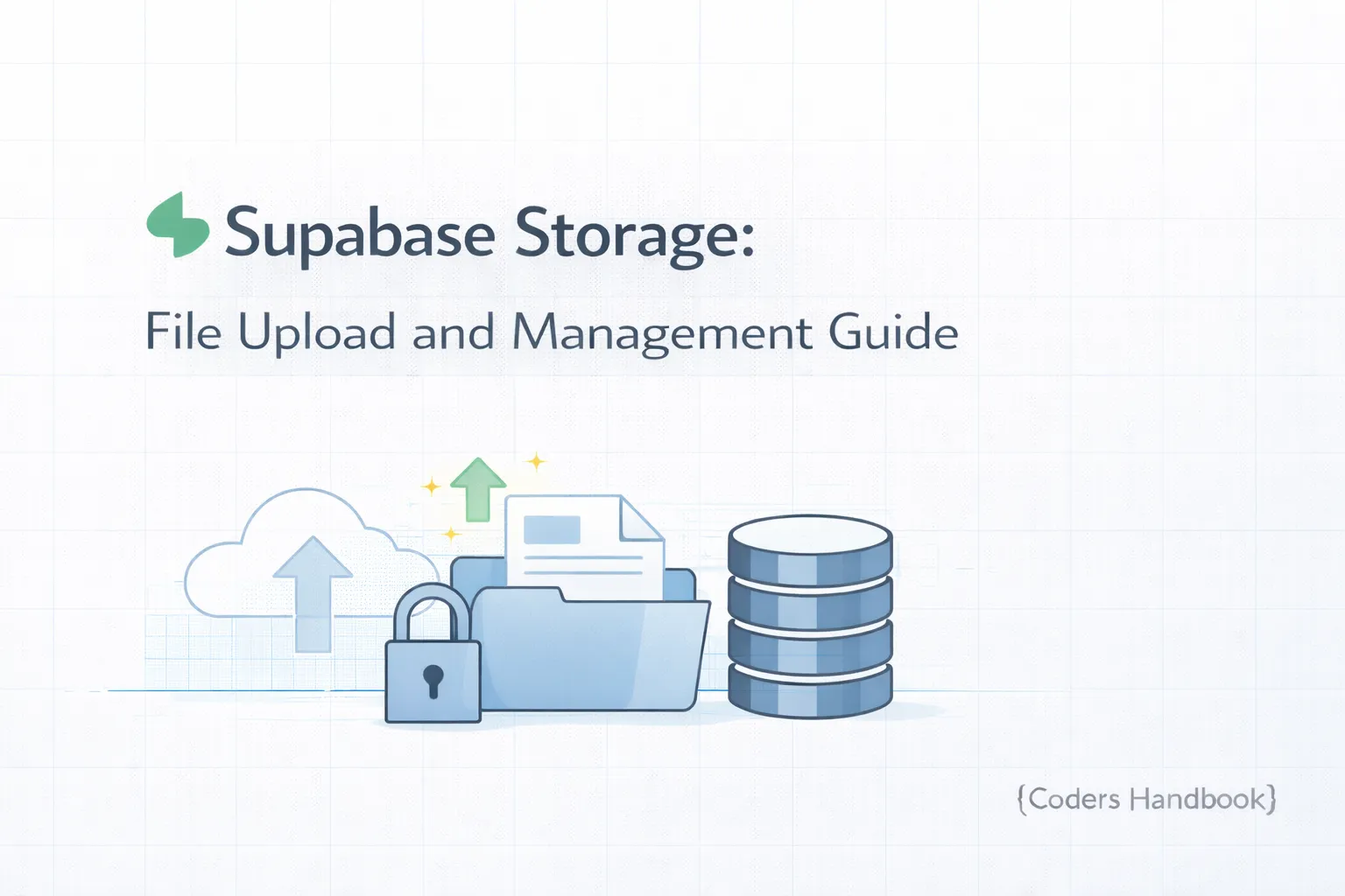 Supabase Storage: File Upload and Management Guide