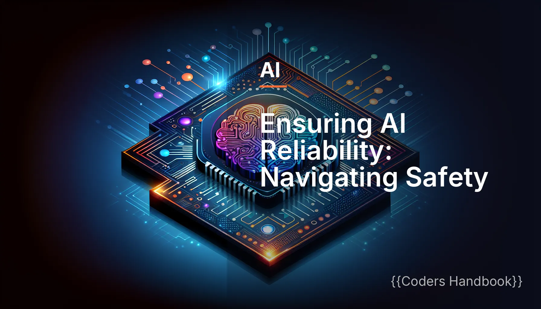 Ensuring AI Reliability: Navigating Safety and Misinterpretation Risks