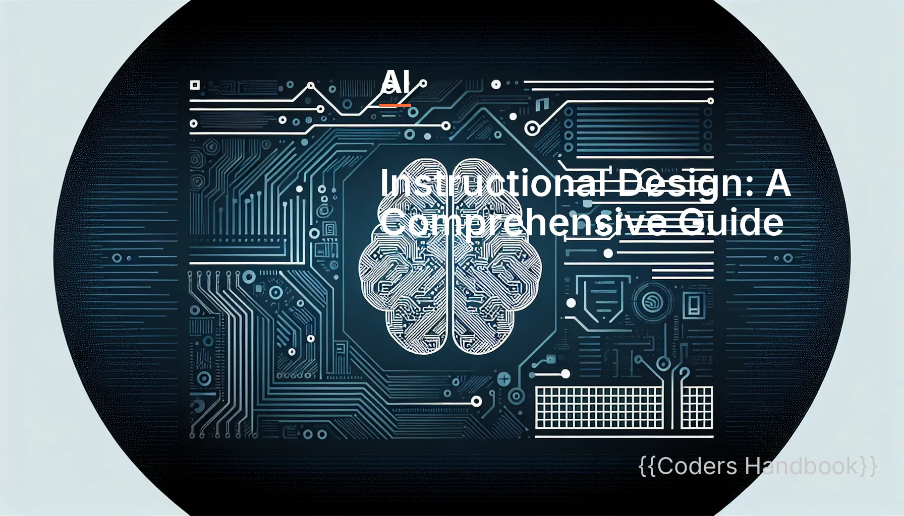Instructional Design: A Comprehensive Guide
