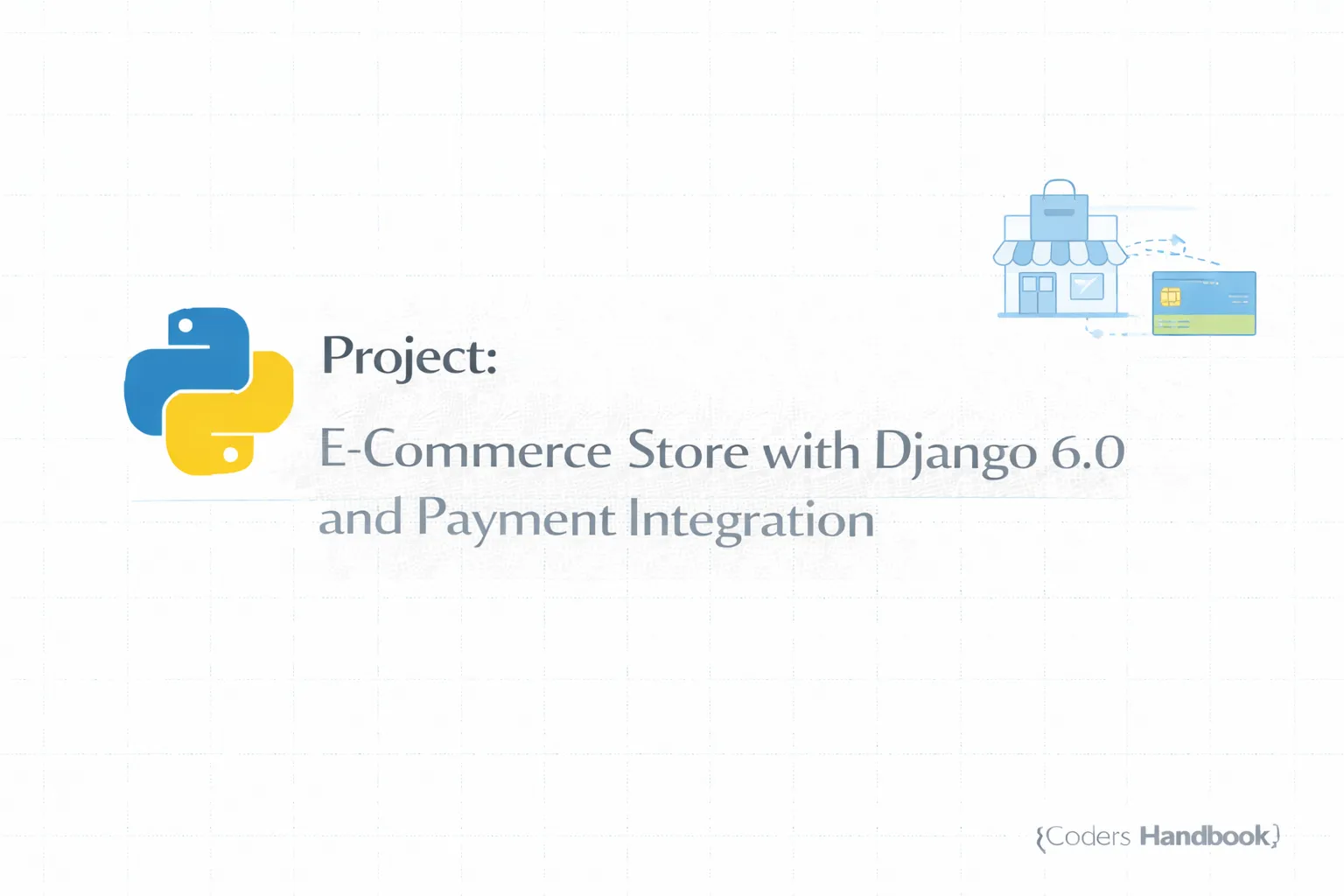 Project: E-Commerce Store with Django and Payment Integration