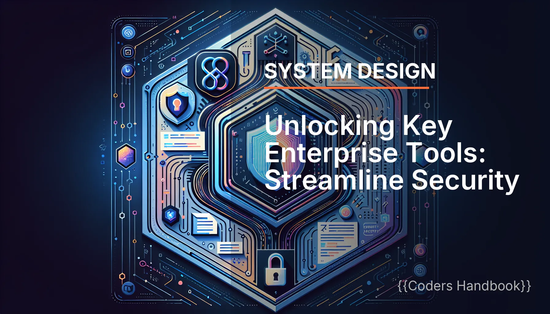 Unlocking Key Enterprise Tools: Streamline Security and Compliance