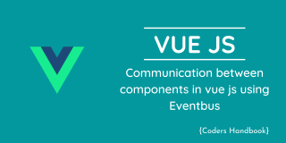 Communication between components in vue js using Eventbus
